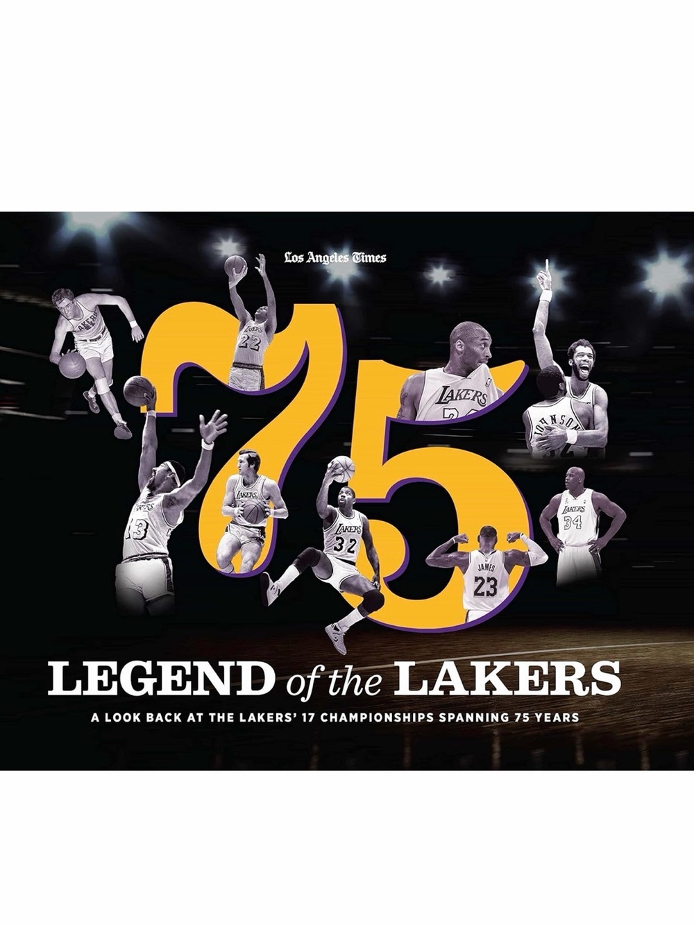 Legend of the Lakers 75 Anniversary Book Brand New. Out of Print. First Edition.